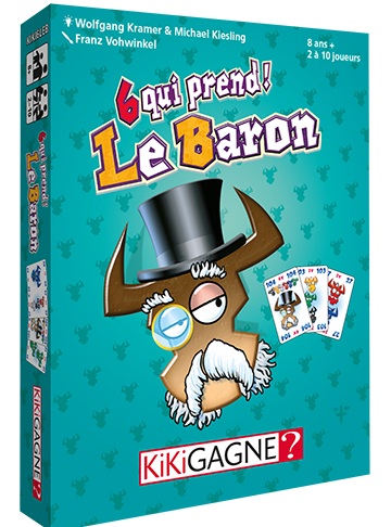 6 Qui Prend - Le Baron - JEUX DE SOCIÉTÉ ET FAMILLE - KIKIGAGNE