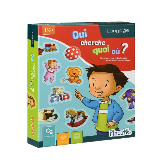 QUI CHERCHE QUOI OU? - JOUETS BEBE 0-3 - PLACOTE